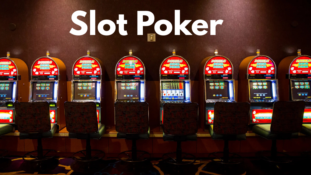 Slot Poker Strategies That Actually Work