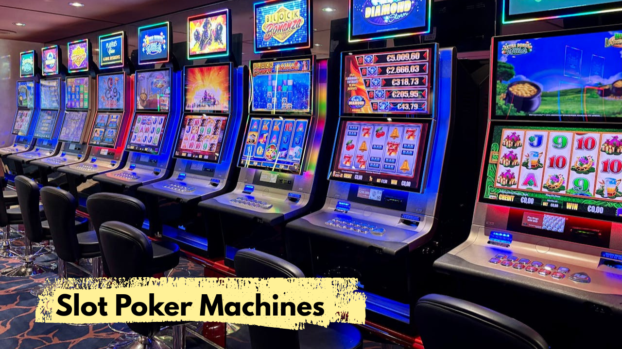 How Technology Is Changing Slot Poker Machines